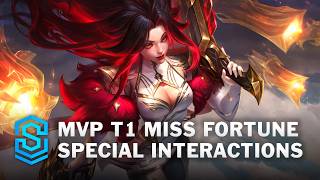 MVP T1 Miss Fortune Special Interactions - Full Voice English