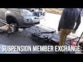 X-TRAIL T31/suspension member exchange/サスペンションメンバーを交換してみる