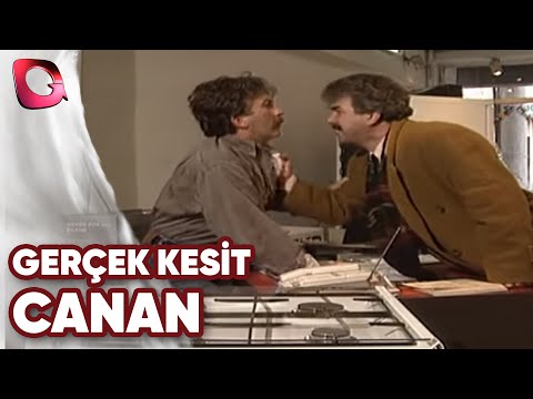 GERÇEK KESİT - CANAN