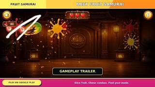 Fruit Samurai Gameplay Trailer | Fruit Slicing Game for Android screenshot 1