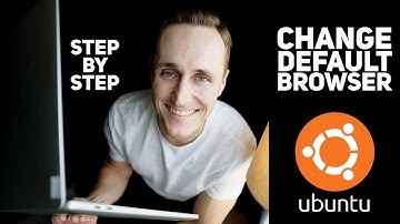 Change Default Browser in Ubuntu - STEP BY STEP!