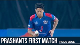 Prashants First Match | Inside Edge S1 | Siddhant C| Vivek O| Angad B| Tanuj V| Amit S| Richa C