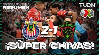Resumen y goles | Chivas 2-1 FC Juárez | CL2024 - Liga Mx J6 | TUDN