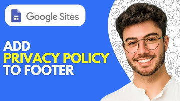 How to Add Privacy Policy to Footer in Google Sites (2025) Easy Tutorial