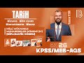 42) KPSS / AGS Tarih - Milli Mücadele Muharebeler Dönemi IV (Diplomatik Dönem) -Ramazan YETGİN -2026