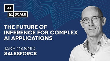 The Future of Inference for Complex AI Applications | Jake Mannix