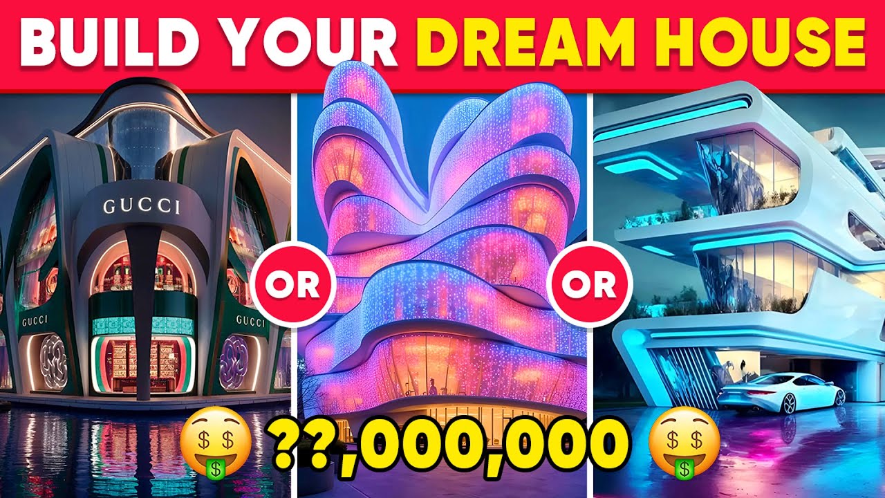 Would You Rather..? Build Your Perfect DREAM House 🏡👑💖🌈 Quiz Star - YouTube