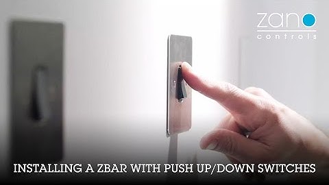 Zano Controls - Install a ZBAR dimmer with retractive push up/down switches