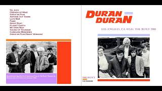 Duran Duran - 1981.10.02 Los Angeles CA (USA), The Roxy