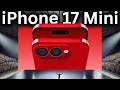 iPhone 17 Mini is What We Need