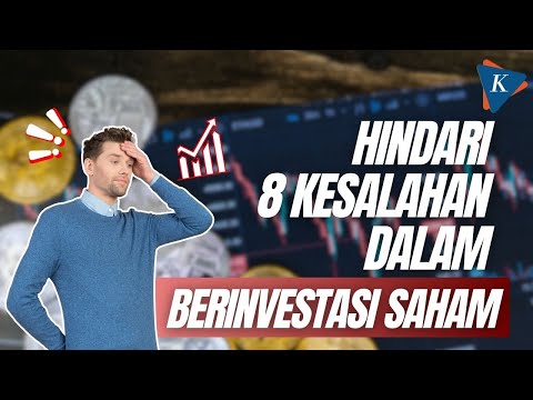 8 Kesalahan yang Sering Terjadi dalam Investasi Saham