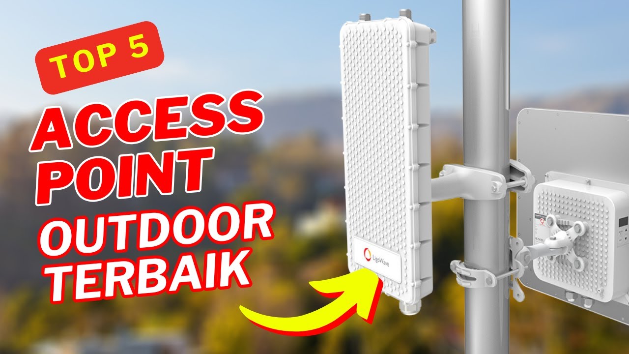 5 Access Point Outdoor TERBAIK! Sinyal MANTAP, Harga TERJANGKAU ...