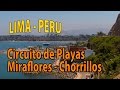Circuito de Playas Miraflores - Chorrillos Lima - Perú