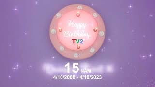 TV2 | Hình hiệu kỷ niệm tròn 15 năm lên sóng kênh truyền hình TV2 (4/10/2008 - 4/10/2023)