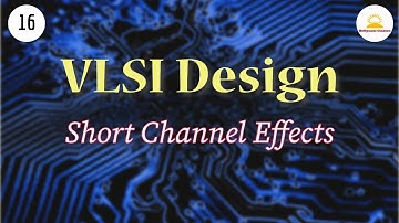 short channel effects | MOSFET | #vlsi Design | #Semiconductor | #gate #ugcnet