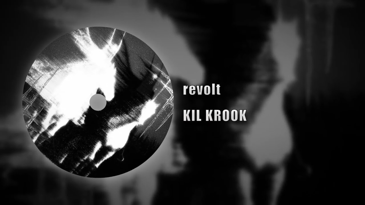Obejrzyj KIL KROOK - revolt w YouTube Obejrzyj KIL KROOK - revolt w YouTube