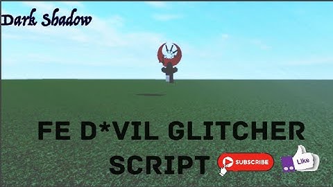 Fe D*vil Glitcher Script | Fluxus & Hydrogen