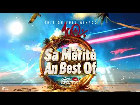 MIKADO - SA MÉRITÉ AN BEST OF ÉDITION 100% MIKADO