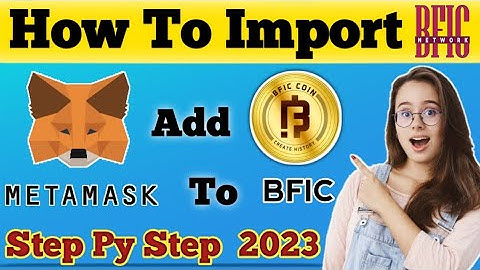 BFIC Network Add Metamask 2023 | BFIC Import Wallet Address | BFIC Network Add To Metamask | BFIC
