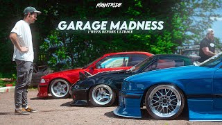 GARAGE MADNESS 5 days before Ultrace? | NIGHTRIDE