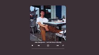 alec benjamin - let me down slowly (sped up/tiktok version) Resimi