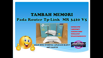 Tambah Memori Pada Router Tp-Link MR3420, bisa buat wifi gratis