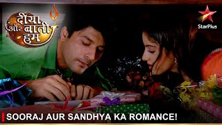 Diya Aur Baati Hum | दीया और बाती हम | Sooraj aur Sandhya ka romance!