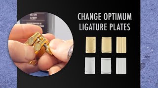 How Do I Change the Plates On My Vandoren Optimum Ligature? with Product Specialist Andrew Hadro