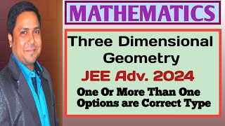 🔥JEE Advanced 2024 3D Geometry PYQs | Multi Correct Questions Solved!#jeeadvanced  #jeeadvanced2025