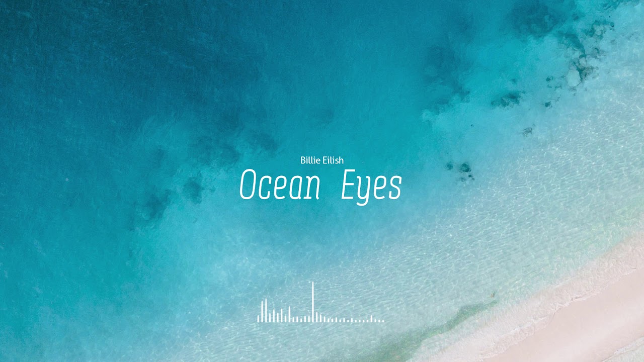 Billie Eilish Ocean Eyes обложка. Ocean Eyes American Avenue. Ocean Eyes Billie Eilish Cover. Ocean Eyes обои