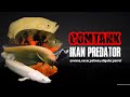 COMTANK IKAN PREDATOR || arwana,oscar,palmas,parrot