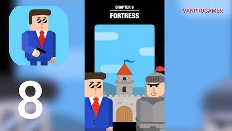 MR BULLET - Chapter 8 Fortress - Gameplay Walkthrough Part 8 (iOS Android)