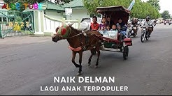 Deba Naik Delman - Lagu Anak Naik Delman Istimewa  - Durasi: 4:50. 