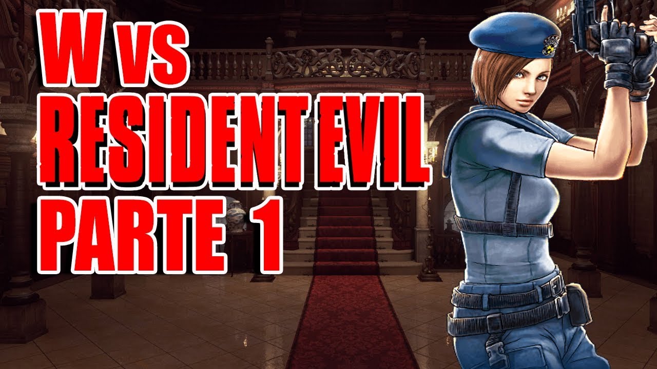 Resident Evil- Parte 1 W fanboy mode ON - YouTube