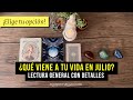 💝⚡️ ¿Qué viene a tu vida en julio? 🍀✨ Lectura general TAROT INTERACTIVO