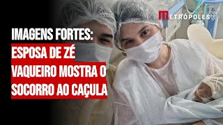 Imagens fortes: esposa de Zé Vaqueiro mostra o socorro ao caçula