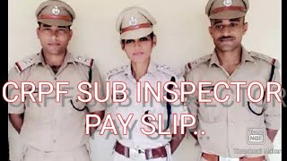 SUB INSPECTOR PAY SLIP! CRPF! #crpf #salary #police #bsf screenshot 3