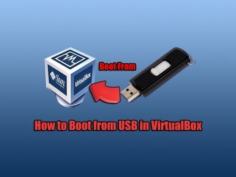 how to use virtualbox with a flashdrive how to use virtualbox with a flashdrive