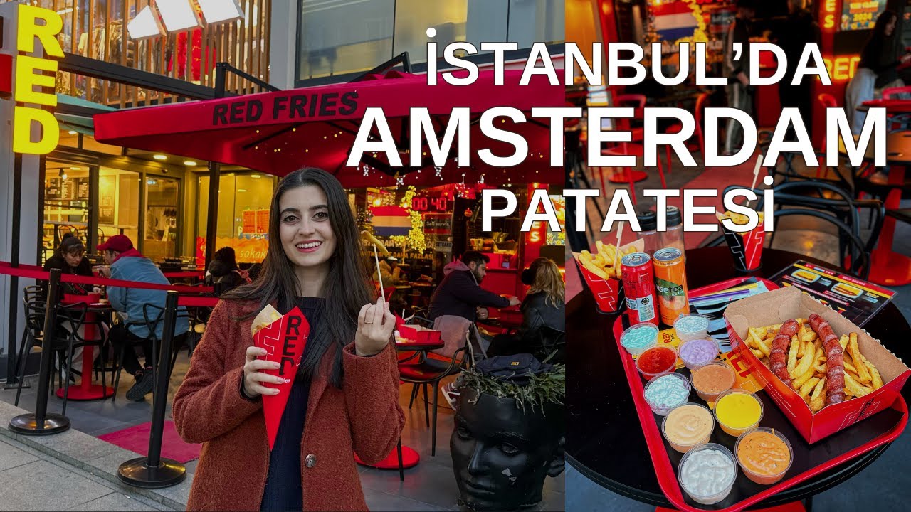 İSTANBUL'DA GERÇEK AMSTERDAM PATATESİ | RED FRİES