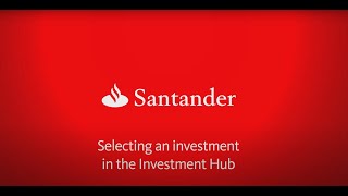 Santander Investment | How to select an Investment