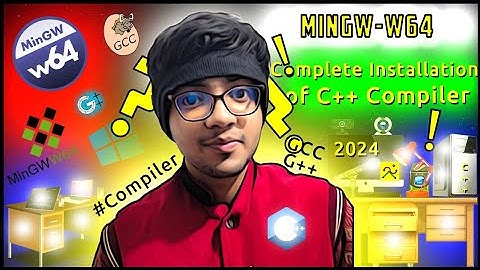 How to Download & Install MinGw-w64 (GCC/G++) Compiler | For C++ in Windows 10 | C++ Tutorials 2024