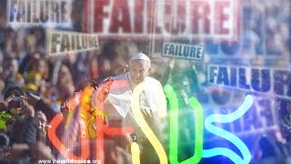 Pope Francis and Gods Failure ~ HD