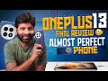 Oneplus 13 Complete review in Telugu | Almost Perfect Phone in 2025