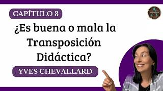 Chapter 3 Is Didactic Transposition Good Or Bad Yves Chevallard