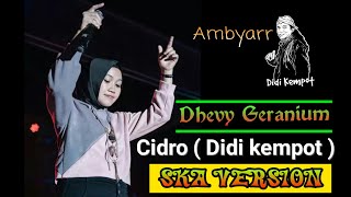 DHEVY GERANIUM SKA VERSION DHEVY GERANIUM CIDRO VERSION SKA REGGAE