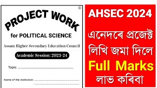 Political Science Project Writing HS 2nd Year AHSEC 2024 | Political Science Project in Assamese