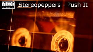 Stereopeppers - Push It