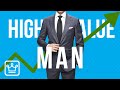 15 Signs of a HIgh Value Man