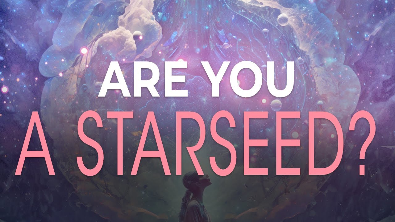 Are You A Starseed, by Aurora RayAmbassador of the Galactic Federation, 20/9/23