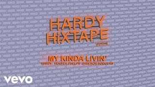 My Kinda Livin' ft. Hunter Phelps, Jameson Rodgers (Audio) chords